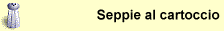 Seppie al cartoccio