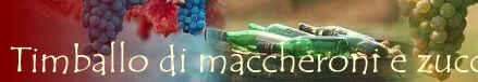 Timballo di maccheroni e zucchine